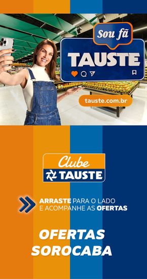 Catálogo Supermercados Tauste | Ofertas Tauste Sorocaba | 23/04/2024 - 25/04/2024