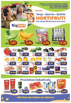 Promoções de Supermercados em Andradina | Oferta Bigmart de Bigmart | 24/04/2024 - 25/04/2024