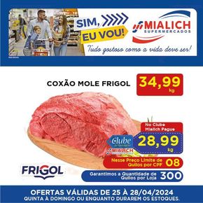 Catálogo Mialich Supermercados em Cravinhos | Ofertas Mialich Supermercados | 25/04/2024 - 28/04/2024