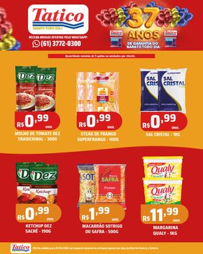 Promoções de Supermercados em Ceilândia | Ofertas Tatico de Tatico | 25/04/2024 - 25/04/2024