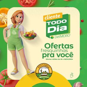 Catálogo Del Moro Supermercados em Nova Mutum | Ofertas Del Moro Supermercados | 25/04/2024 - 26/04/2024