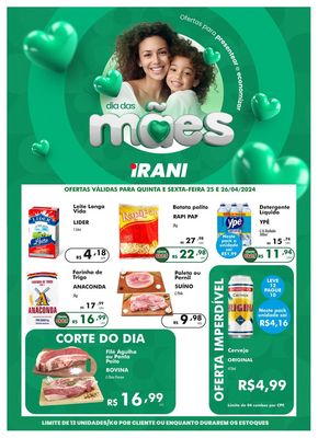 Catálogo Irani Supermercados | Dia das Mães | 25/04/2024 - 26/04/2024