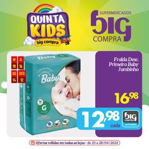 Catálogo Supermercados Big Compra em Ribeirão Preto | Quinta Kids  | 25/04/2024 - 28/04/2024