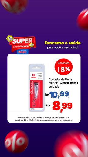 Catálogo Supermercados ABC em Lagoa da Prata |  Oferta de FDS - Drogaria | 26/04/2024 - 28/04/2024