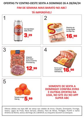 Promoções de Supermercados em Itaúna |  Oferta da TV Centro-Oeste de Supermercados ABC | 26/04/2024 - 28/04/2024
