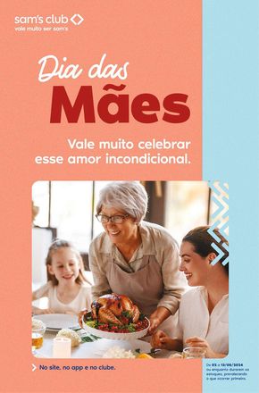 Promoções de Supermercados em Senador Canedo | Dia Das Mães  de Sam's Club | 02/05/2024 - 13/05/2024