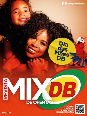Catálogo DB Supermercados em Manaus | Dia das Mães | 08/05/2024 - 31/05/2024
