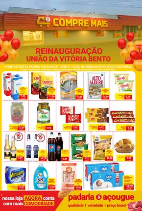 Promoções de Supermercados em União da Vitória | REINAUGURAÇÃO UNIÃO DA VITÓRIA BENTO de Compre Mais | 10/05/2024 - 16/05/2024