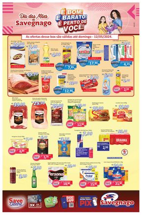 Catálogo Supermercado Savegnago em Jaboticabal | Dia das Mães | 09/05/2024 - 15/05/2024