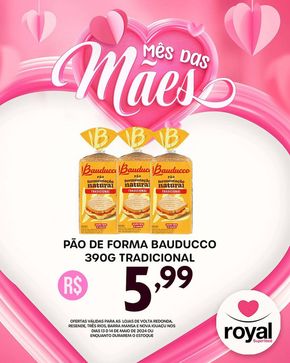 Promoções de Supermercados em Porto Real | Mês Das Mães de Royal Supermercados | 13/05/2024 - 14/05/2024