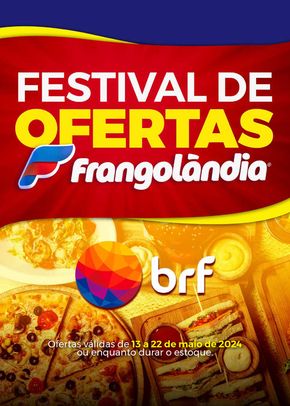 Catálogo Super Frangolândia em Fortaleza | Festival De Ofertas  | 13/05/2024 - 22/05/2024