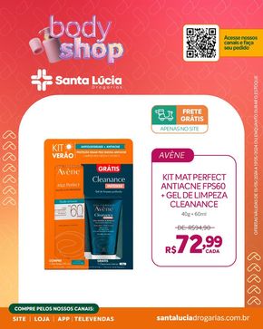 Promoções de Farmácias e Drogarias | Body Shop Farmácia Santa Lúcia de Farmácia Santa Lúcia | 14/05/2024 - 17/05/2024