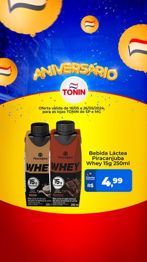 Promoções de Supermercados em Monte Santo de Minas | Aniversário  de Tonin Superatacado | 16/05/2024 - 26/05/2024