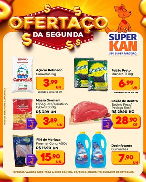 Catálogo Super Kan em Porto Alegre | Ofertas Super Kan | 20/05/2024 - 20/05/2024