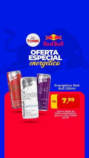 Catálogo Tonin Superatacado em Claraval | Oferta Especial Energético | 25/05/2024 - 05/06/2024