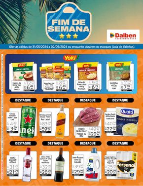 Catálogo Supermercado Dalben em Valinhos |  Fim de Semana | 31/05/2024 - 02/06/2024
