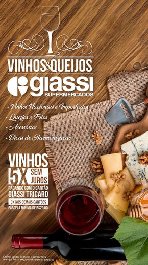 Promoções de Supermercados em Joinville | Queijos e Vinhos de Giassi Supermercados | 03/07/2024 - 08/08/2024