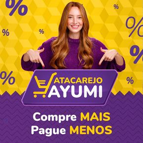 Catálogo Ayumi Supermercados | Promoção Ayumi Supermercados | 17/07/2024 - 30/07/2024