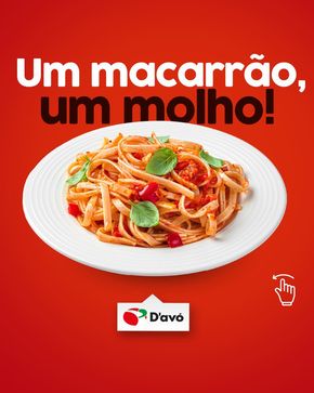 Catálogo D'avó Supermercado | Um Macarrão, Um Molho! | 16/07/2024 - 18/08/2024