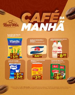 Promoções de Supermercados em Camaçari | Café da Manhã de Novo Mix | 24/07/2024 - 30/07/2024