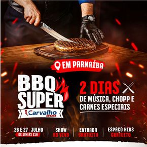 Catálogo Carvalho Supermercado | BBQ Super Carvalho Supermercado | 26/07/2024 - 27/07/2024