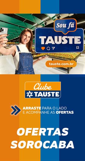 Catálogo Supermercados Tauste | Ofertas Sorocaba | 26/07/2024 - 29/07/2024