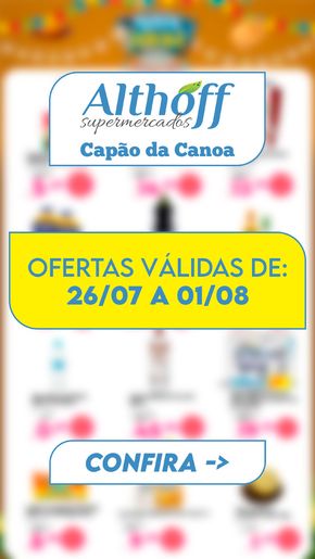 Catálogo Althoff Supermercados | Oferta Semanal - RS (26/07 a 01/08). | 26/07/2024 - 01/08/2024