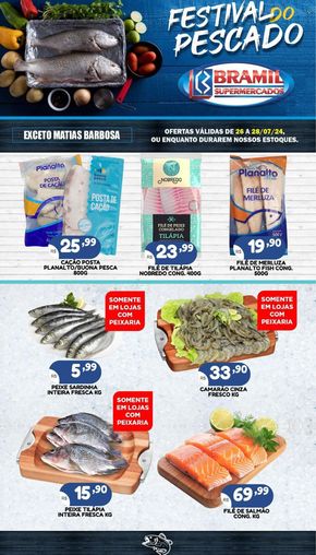 Catálogo Bramil Supermercados em Matias Barbosa | Oferta Bramil Supermercados | 26/07/2024 - 28/07/2024