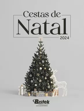 Catálogo Bistek Supermercados em Blumenau | Cestas de Natal | 18/10/2024 - 31/12/2024