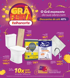 Catálogo Telhanorte em Indiana | GRÃ FEIRA TELHANORTE | 24/10/2024 - 11/11/2024