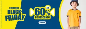 Promoções de Crianças | Black friday ate 60% dcto ! de Green by Missako | 05/11/2024 - 21/11/2024