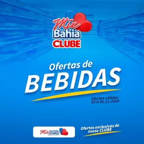 Promoções de Supermercados em Salvador | Ofertas de Bebidas de Mix Bahia | 06/11/2024 - 30/11/2024