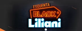 Promoções de Black Friday em Teresina | Black Liliani ! de Liliani | 08/11/2024 - 19/11/2024