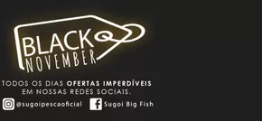 Promoções de Esporte e Fitness em São Bernardo do Campo | Black November de Sugoi Big Fish | 12/11/2024 - 30/11/2024