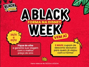 Promoções de Black Friday em Bragança Paulista | A black week ! de Forma Turismo | 12/11/2024 - 01/12/2024