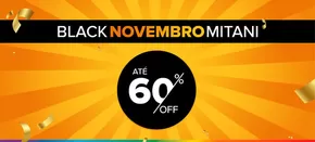 Promoções de Óticas | Black novembro mitani , ate 60% off  de Mitani | 13/11/2024 - 26/11/2024