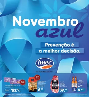 Promoções de Supermercados em Montenegro | Novembro Azul de Imec Supermercados | 14/11/2024 - 24/11/2024