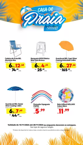 Promoções de Supermercados em Laguna | Casa de Praia Althoff - LS. de Althoff Supermercados | 15/11/2024 - 28/11/2024