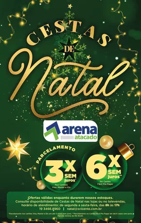 Promoções de Supermercados em Paulínia | Cestas de Natal de Arena Atacado | 15/11/2024 - 31/12/2024