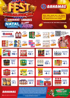 Promoções de Supermercados em Uberlândia |  Fest Inauguração Linhares de Bahamas Supermercados | 18/11/2024 - 24/11/2024