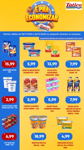 Promoções de Supermercados em Goiânia | É Pra Economizar de Tatico | 18/11/2024 - 24/11/2024