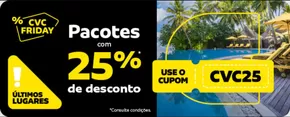 Promoções de Viagem e lazer em Goiânia | CVC friday ! de CVC | 18/11/2024 - 30/11/2024