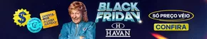 Catálogo Lojas Havan | Black Friday | 19/11/2024 - 25/11/2024