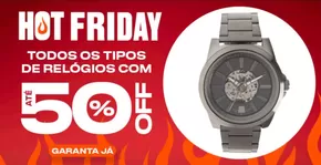 Catálogo Chilli Beans em Paranavaí | Hot friday . todos os tipos de relogios com ate 50% off ! | 22/11/2024 - 28/11/2024