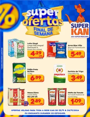 Promoções de Supermercados em Porto Alegre | Super Ofertas Final de Semana  de Super Kan | 22/11/2024 - 24/11/2024