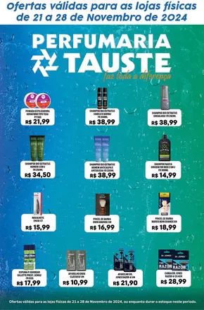 Catálogo Supermercados Tauste em Bauru | Especial Perfumaria | 22/11/2024 - 28/11/2024