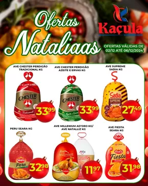 Catálogo Kaçula Supermercados em São Bernardo do Campo | Ofertas exclusivas e pechinchas | 04/12/2024 - 06/12/2024