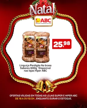 Promoções de Natal em Paracatu | Ofertas especiais atraentes para todos de Supermercados ABC | 18/12/2024 - 31/12/2024