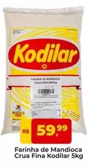 Oferta de Kodilar - Farinha De Mandioca Crua Fina por R$59,99 em Tonin Superatacado