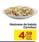 Oferta de Carrefour - Maionese De Batata por R$4,59 em Carrefour